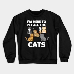 Pet All The Cats Crewneck Sweatshirt